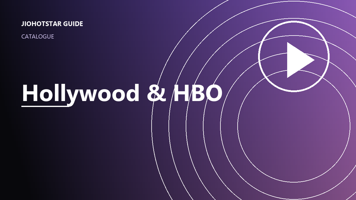 JioHotstar catalogue screen showing Hollywood and Indian film collections